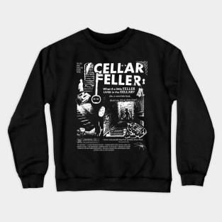 Cellar Feller Crewneck Sweatshirt